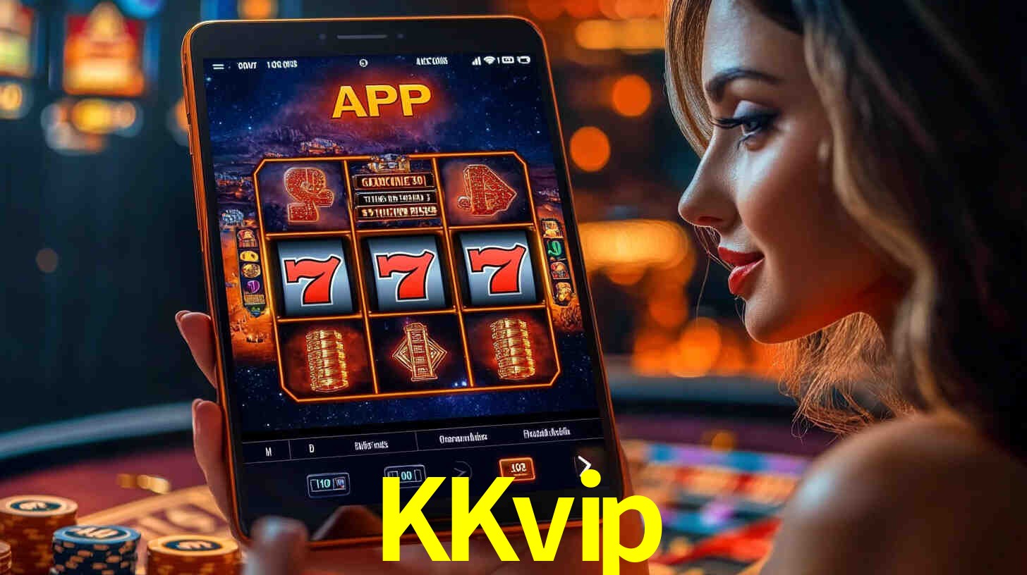 KKvip,KKvip App